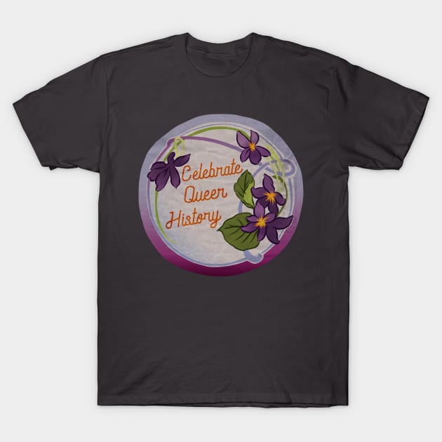 Celebrate Queer History T-Shirt by FabulouslyFeminist